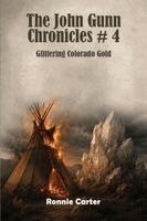 Ronnie Carter - John Gunn Chronicles #4, Häftad