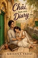 Krishna Yadav - Chai, Tum, Aur Diary, Häftad
