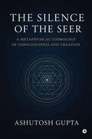 Ashutosh Gupta - Silence of the Seer, Häftad. Tillgänglighet: Lägg i varukorg