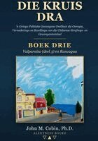 John Cobin - Die Kruis Dra - Boek 3, Häftad. Tillgänglighet: Lägg i varukorg