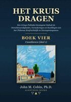 John M Cobin - Het Kruis Dragen - BOEK VIER, Häftad. Tillgänglighet: Lägg i varukorg