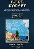 John Macarewich Cobin - Bære Korset, Häftad. Tillgänglighet: Lägg i varukorg