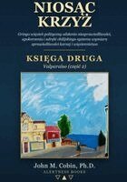 John Macarewich Cobin - Niosąc Krzyż - Tom 2, Häftad. Tillgänglighet: Lägg i varukorg
