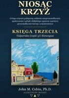 John Macarewich Cobin - Niosąc Krzyż - Tom 3, Häftad. Tillgänglighet: Lägg i varukorg
