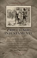 John M Cobin - Padeciendo Injustamente, Häftad. Tillgänglighet: Lägg i varukorg