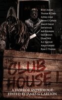 James G Carlson - Clubhouse Volume I, Häftad