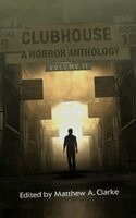 Matthew a Clarke - Clubhouse Volume II, Häftad