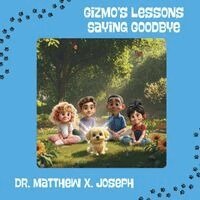 Matthew Joseph - Gizmo's Lessons, Häftad