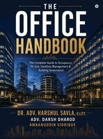 Dr Adv Harshul Savla D Litt, Adv Darsh Dharod, Amaanuddin Siddique - Office Handbook, Inbunden. Tillgänglighet: Lägg i varukorg