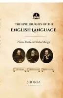 Shobha - Epic Journey of the English Language, Häftad. Tillgänglighet: Lägg i varukorg