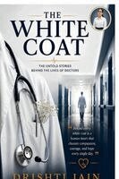 Drishti Jain - White Coat, Häftad