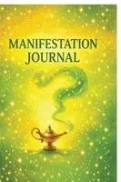 Kallyforu Journals - Manifestation Journal, Häftad. Tillgänglighet: Lägg i varukorg