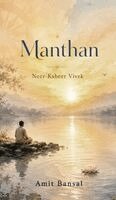 Amit Bansal - Manthan, Inbunden