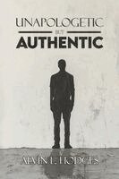 Alvin Hodges - Unapologetic but Authentic Book 2, Häftad. Tillgänglighet: Lägg i varukorg