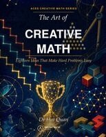 Hui Quan - Art of Creative Math, Häftad