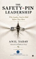 Anil Yadav - Safety-Pin Leadership, Inbunden. Tillgänglighet: Lägg i varukorg