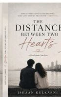 Ishaan Kulkarni - Distance Between Two Hearts, Häftad