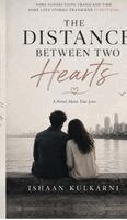 Ishaan Kulkarni - Distance Between Two Hearts, Inbunden