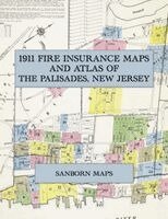 1911 Fire Insurance Maps and Atlas of the Palisades, New Jersey, Häftad. Tillgänglighet: Lägg i varukorg