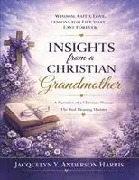 Jacquelyn Y Anderson Harris - Insights from a Christian Grandmother, Häftad. Tillgänglighet: Lägg i varukorg