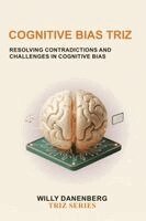 Willy Danenberg - Cognitive Bias TRIZ, Häftad. Tillgänglighet: Lägg i varukorg