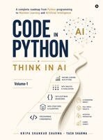 Kripa Shankar Sharma, Yash Sharma - Code in Python, Think in AI, Inbunden. Tillgänglighet: Lägg i varukorg