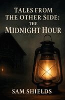 Sam Shields - Tales From The Other Side, Häftad. Tillgänglighet: Lägg i varukorg