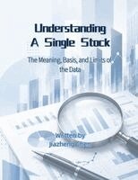Jiazheng Chen, Chen - Understanding a Single Stock, Häftad. Tillgänglighet: Lägg i varukorg