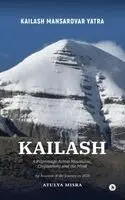 Atulya Misra - Kailash, Häftad. Tillgänglighet: Lägg i varukorg