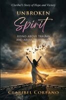 Claribel Coreano - Unbroken Spirit, Häftad