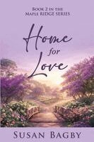 Susan Bagby - Home for Love, Häftad