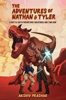 Akshiv Prashar - Adventures of Nathan and Tyler, Inbunden