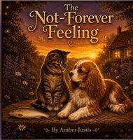 Amber Justis - Not-Forever Feeling, Inbunden