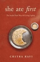 Chitra Ravi - she ate first, Häftad. Tillgänglighet: Lägg i varukorg