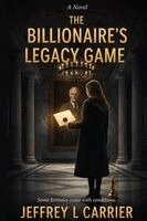 Carrier - Billionaire's Legacy Game, Häftad
