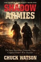 Chuck Watson - Shadow Armies, Häftad