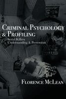 Florence McLean - Criminal Psychology & Profiling, Inbunden