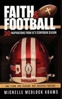 Michelle Medlock Adams - Faith & Football, Häftad
