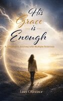 Listy O'Connor - His Grace is Enough, Inbunden