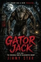 Jimmy Star - Gator Jack, Häftad. Tillgänglighet: Lägg i varukorg
