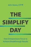 John Vance - Simplify Day, Häftad