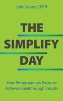John Vance - Simplify Day, Inbunden