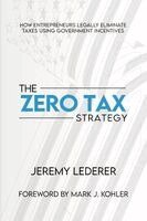 Jeremy Lederer - Zero Tax Strategy, Häftad