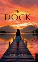 Taylor Lorene - Dock, Inbunden. Tillgänglighet: Lägg i varukorg