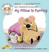 Catherine A Thornton, Elizabeth L Haskins - My Pillow is Purring, Inbunden. Tillgänglighet: Lägg i varukorg