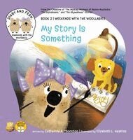 Catherine A Thornton, Elizabeth L Haskins - My Story Is Something, Inbunden. Tillgänglighet: Lägg i varukorg
