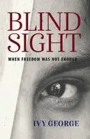 Ivy George - Blind Sight, Häftad. Tillgänglighet: Lägg i varukorg