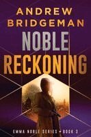 Andrew Bridgeman - Noble Reckoning, Häftad