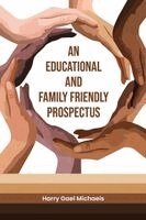 Harry Gael Michaels - Educational and Family Friendly Prospectus, Häftad
