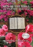 Woody Stieffel - Men of the Bible, Inbunden